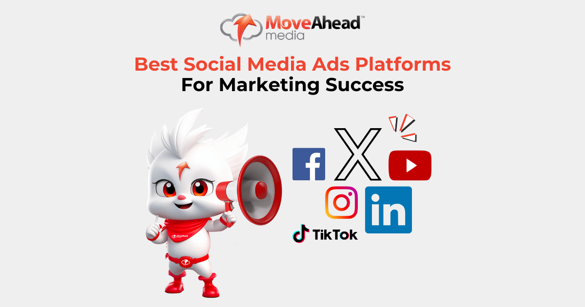 Best Social Media Ads Platforms For Marketing Success