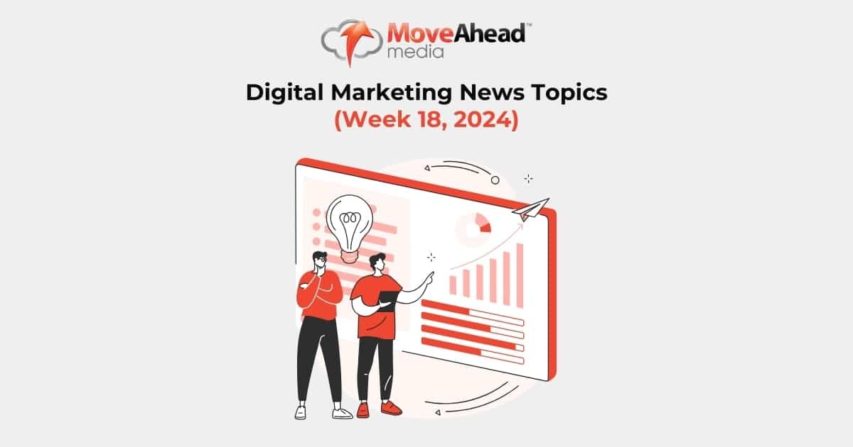 Move Ahead Media's weekly digital marketing news banner: two people reviewing online strategy, with a laptop displaying email and profile icons.