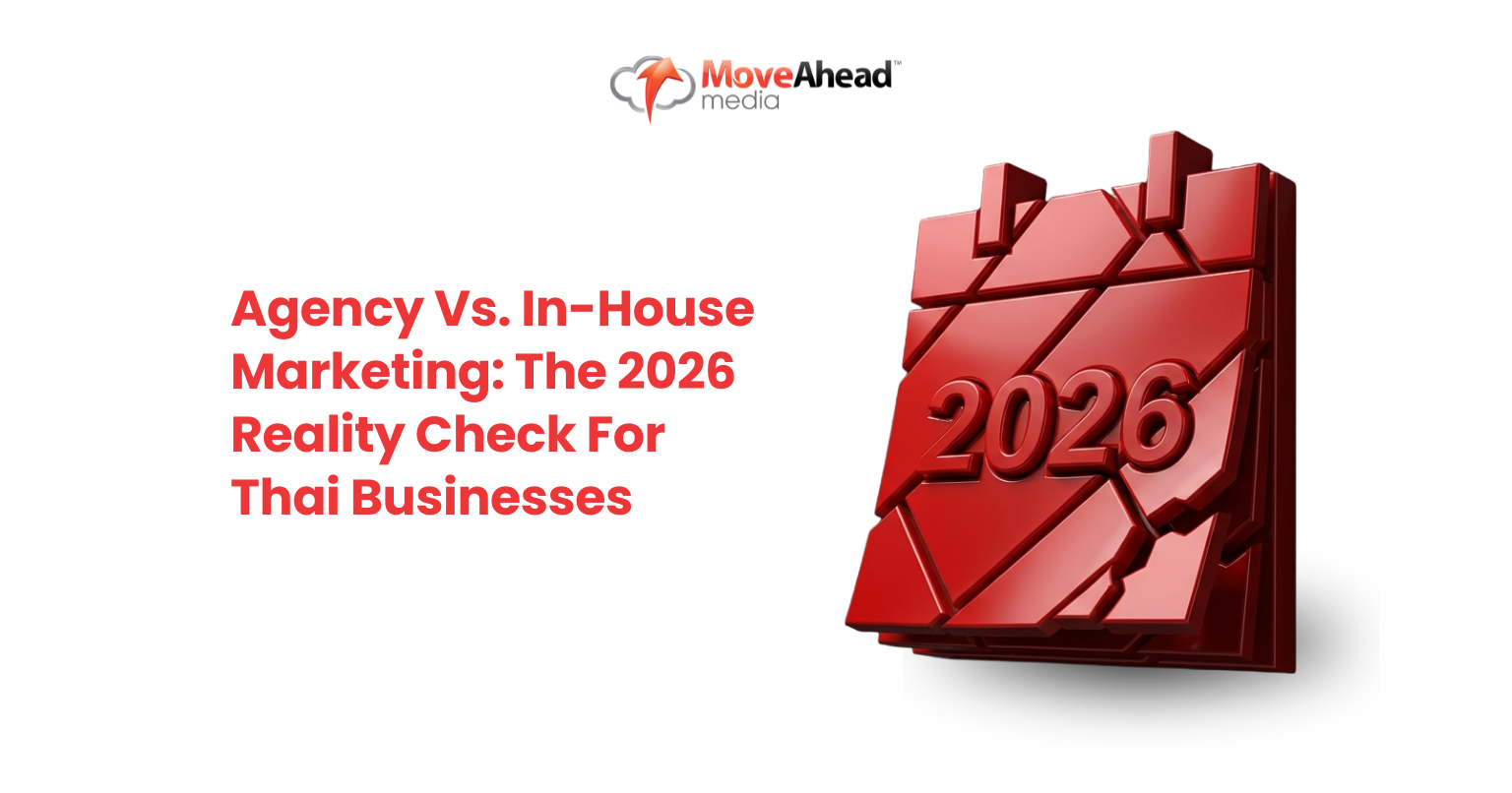 Agency vs. In-House Marketing: The 2026 Reality Check for Thai Businesses