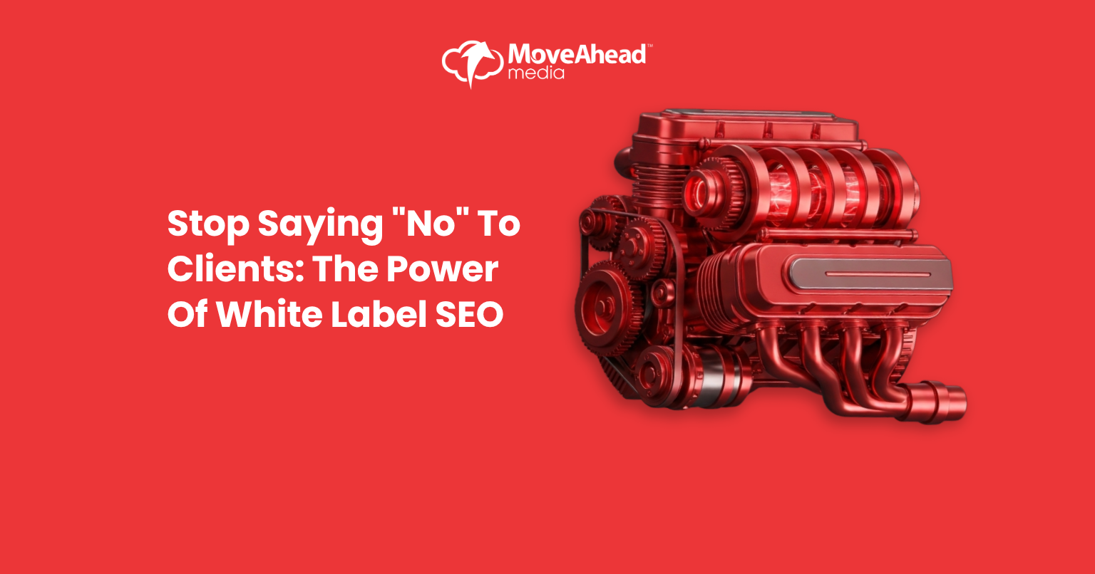 Stop Saying "No" to Clients: The Power of White Label SEO