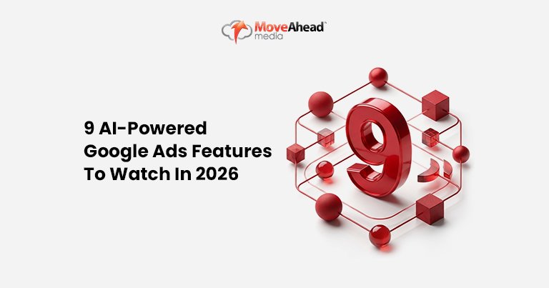 1-9 AI-Powered Google Ads Features To Watch In 2026