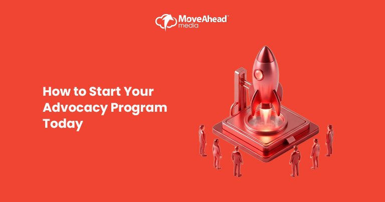 5-How to Start Your Advocacy Program Today_