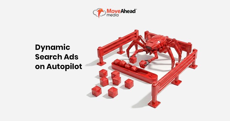 5-Dynamic Search Ads on Autopilot