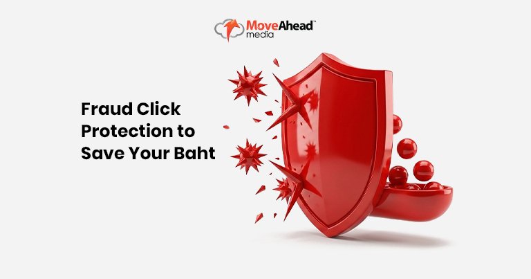 6-Fraud Click Protection to Save Your Baht