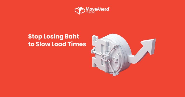 6.Stop Losing Baht to Slow Load Times